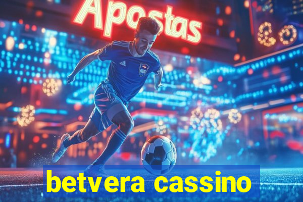 betvera cassino